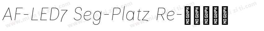 AF-LED7 Seg-Platz Re字体转换